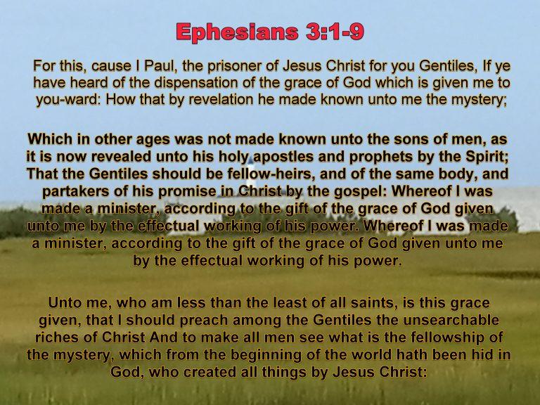 1 Corinthians 3 1-9 I Paul, the prisoner of Jesus Christ for you Gentiles